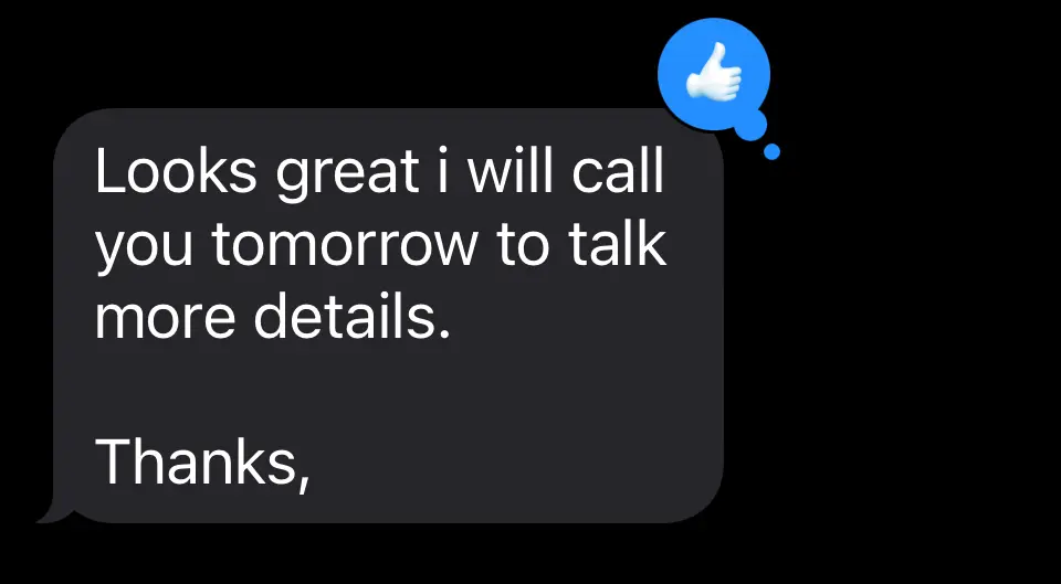 Client message: Looks great i will call you tomorrow to talk more details. Thanks,
