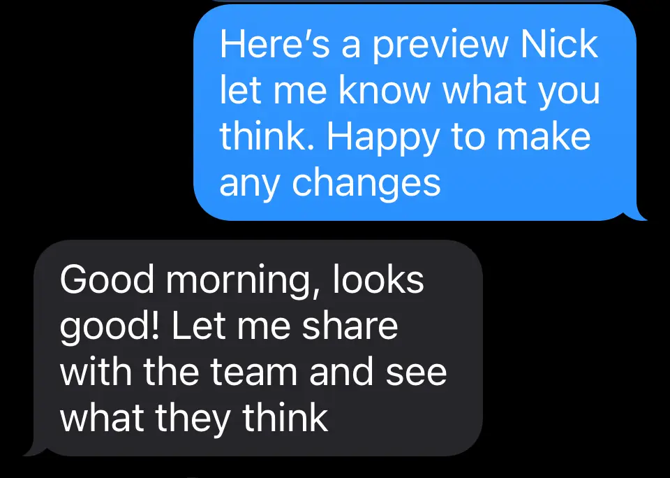 Website preview conversation. Client message: Good morning, looks good! Let me share with the team and see what they think.